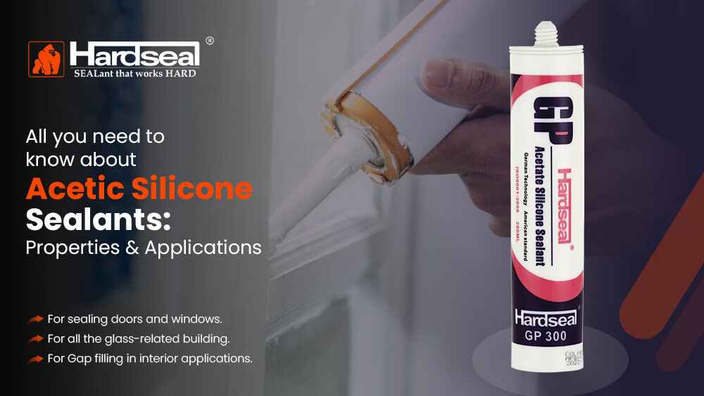 All You Need to Know About Acetic Silicone Sealants